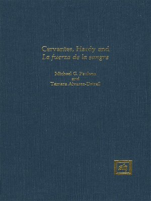 cover image of Cervantes, Hardy, and "la Fuerza de la Sangre"
